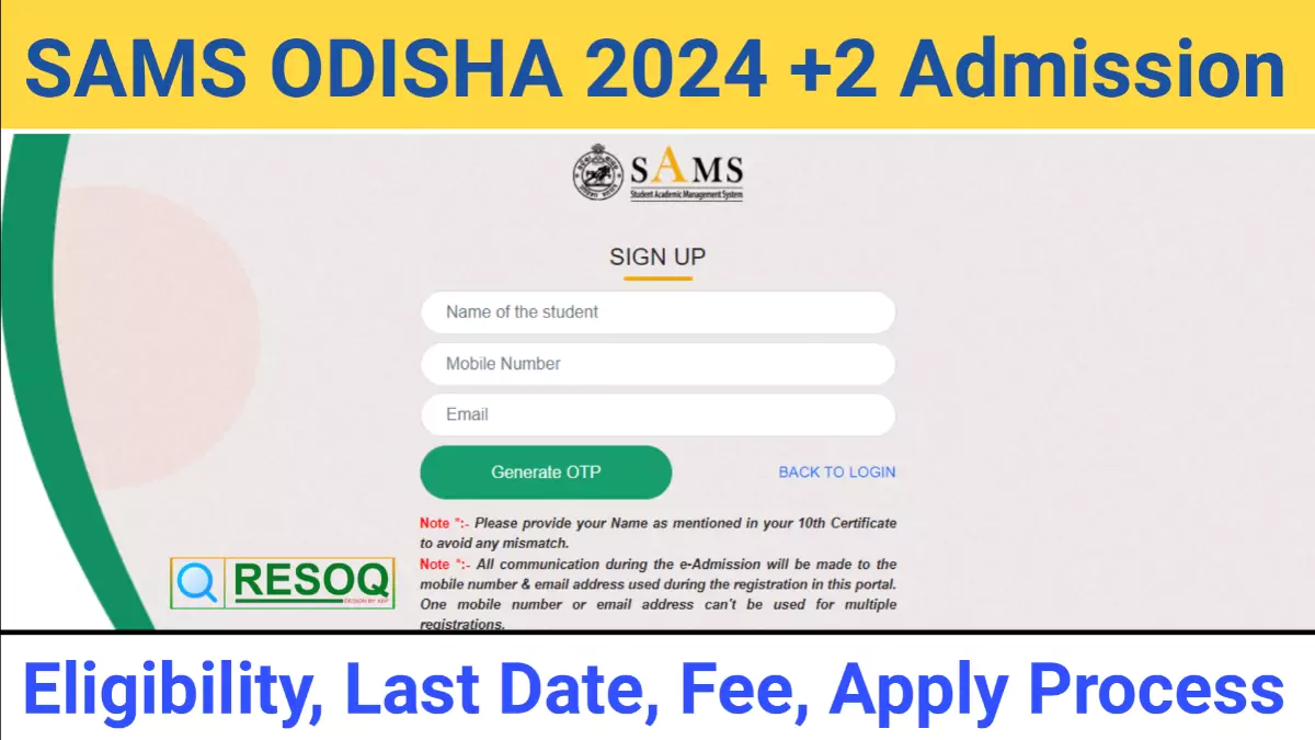 SAMS ODISHA 2024 +2 Application Form 2024, Apply Date, Fee, Merit List