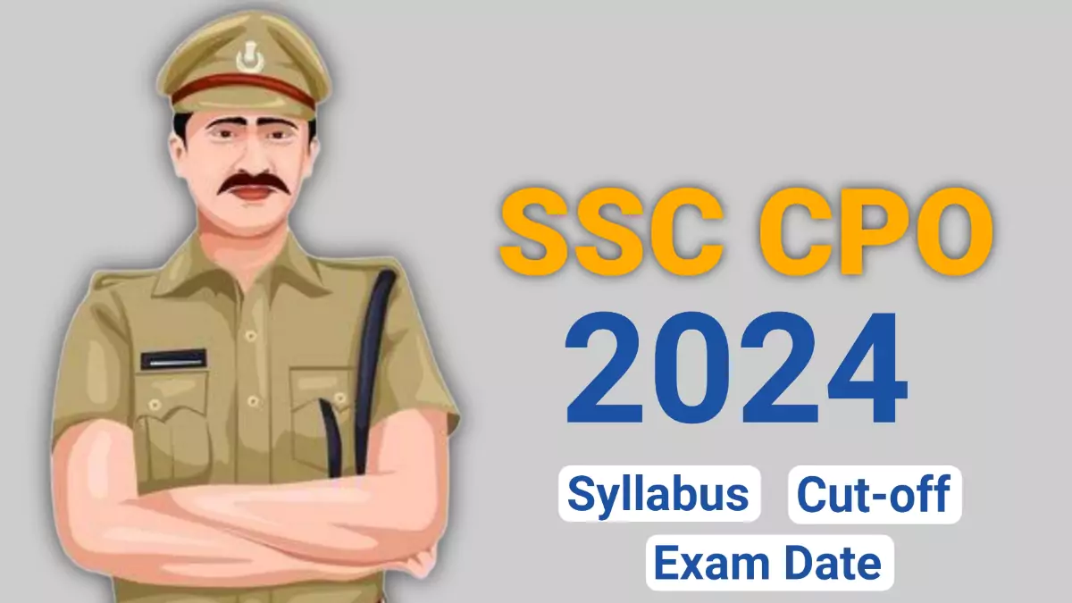 SSC CPO 2024 