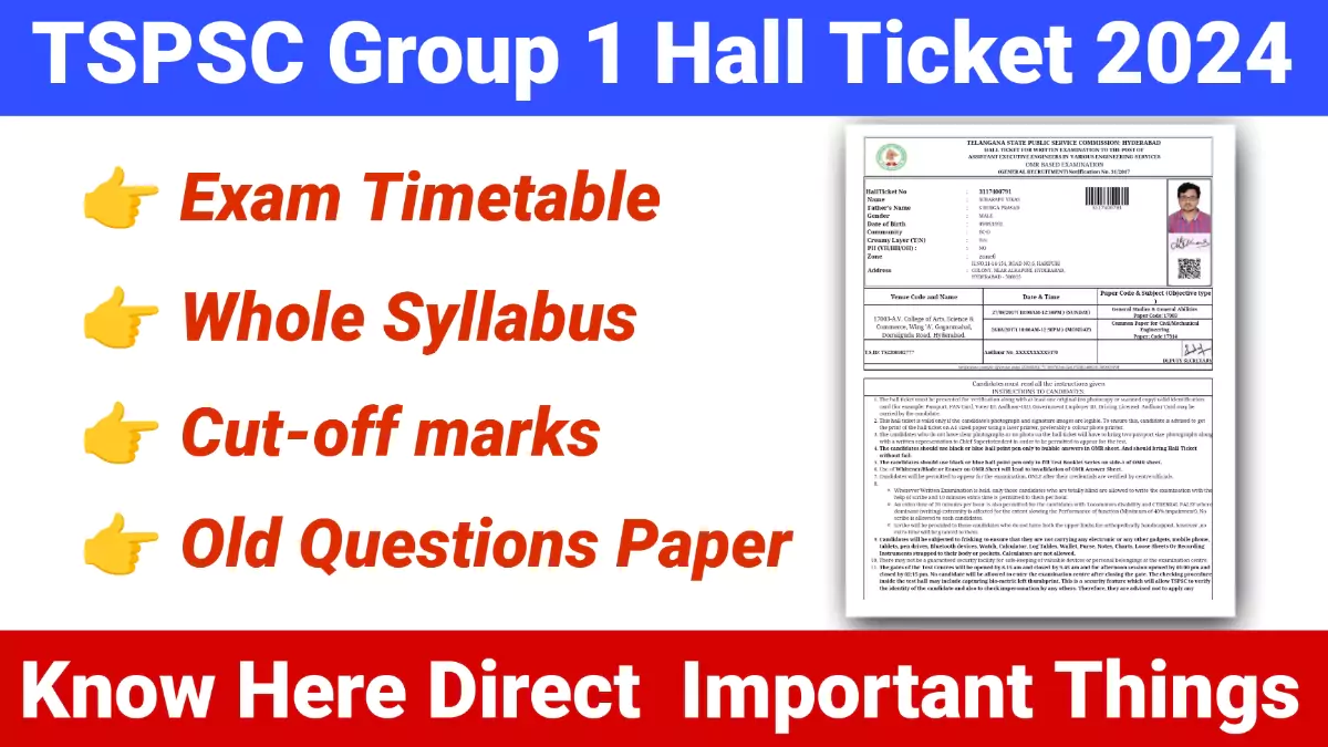 TSPSC 2024: Group 1 Admit Card 2024 - Direct Link (OUT), Exam Schedule ...